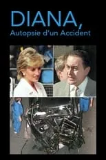 Póster de la película Diana, Autopsie De L'Accident 2017