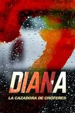 Póster de la película Diana la cazadora de chóferes