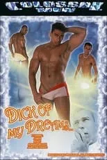 Película Dick of My Dreams