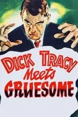 Poster de la película Dick Tracy Meets Gruesome - Películas hoy en TV