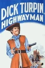 Philip Friend interpreta a Dick Turpin en Dick Turpin: Highwayman