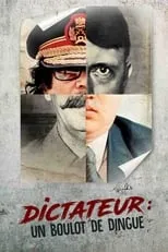 Película Dictateur, un boulot de dingue