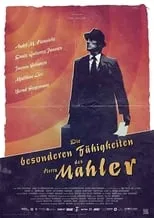 Película Die besonderen Fähigkeiten des Herrn Mahler