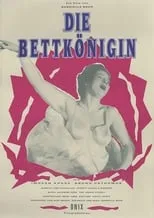 Póster de la película Die Bettkönigin