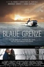 Película Die blaue Grenze