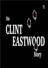 Kyle Eastwood es Self en Die Clint Eastwood Story