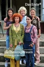 Poster de Die Dienstagsfrauen - Zwischen Kraut und Rüben