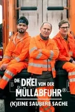 Poster de Die Drei von der Müllabfuhr - (K)eine saubere Sache