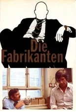 Póster de la película Die Fabrikanten