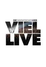 Poster de Die Fantastischen Vier - Viel Live