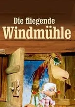 Volkmar Kleinert es  en Die fliegende Windmühle