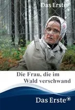 Poster de Die Frau, die im Wald verschwand