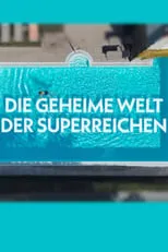 Jochen Breyer es Presenter en Die geheime Welt der Superreichen - Das Milliardenspiel