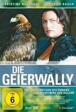 Poster de la película Die Geierwally - Películas hoy en TV