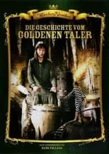 Película Die Geschichte vom goldenen Taler