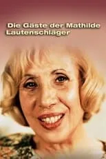 Dietrich Mechow es Gottlob en Die Gäste der Mathilde Lautenschläger