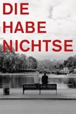 Poster de Die Habenichtse