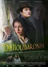 Película Die Holzbaronin