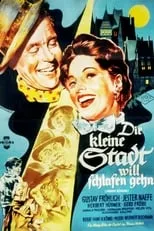 Película Die kleine Stadt will schlafen gehen