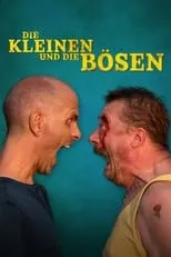 Poster de Die Kleinen und die Bösen