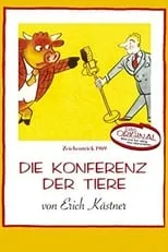 Horst Sachtleben es Pig (voice) en Die Konferenz der Tiere