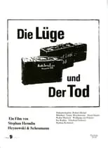 Película Die Lüge und der Tod