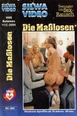 Póster de Die Maßlosen