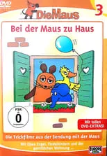 Película Die Maus - Bei der Maus zu Haus