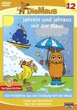 Película Die Maus 12 - Jahrein und jahraus mit der Maus