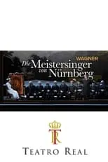 Película Die Meistersinger von Nürnberg - Teatro Real