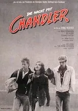 Película Die Nacht mit Chandler