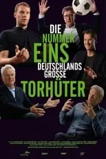 Película Die Nummer Eins - Deutschlands große Torhüter