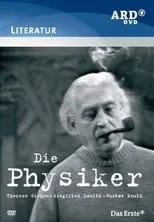 Kurt Ehrhardt interpreta a Ernst Heinrich Ernesti / Prof. Albert Einstein en Die Physiker