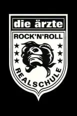 Póster de la película Die Ärzte: Rock'n'Roll Realschule