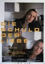 Película Die Schuld der Liebe