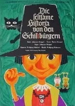 Película Die seltsame Historia von den Schildbürgern