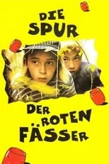 Película Die Spur der roten Fässer