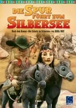 Película Die Spur führt zum Silbersee