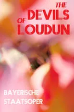 Poster de la película Die Teufel von Loudun - Bayerische Staatsoper - Películas hoy en TV