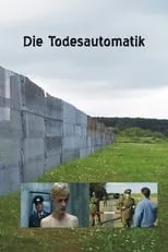 Katja Geist es  en Die Todesautomatik