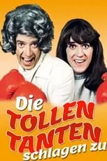 Película Die tollen Tanten schlagen zu