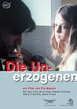 Poster de la película Die Unerzogenen - Películas hoy en TV