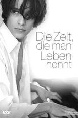 Poster de Die Zeit, die man Leben nennt