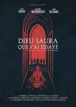 Película Dieu saura que j'ai essayé