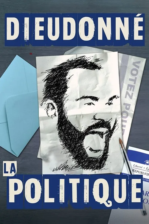 Poster de Dieudonné - La Politique