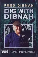 Fred Dibnah es Self en Dig with Dibnah