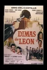 Pedro Infante Jr. interpreta a  en Dimas de Leon