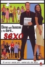 Película Dime qué buscas y te daré... sexo