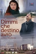 Película Dimmi che destino avrò