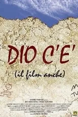 Película Dio c'è